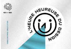 L'Heure Heureuse du Design